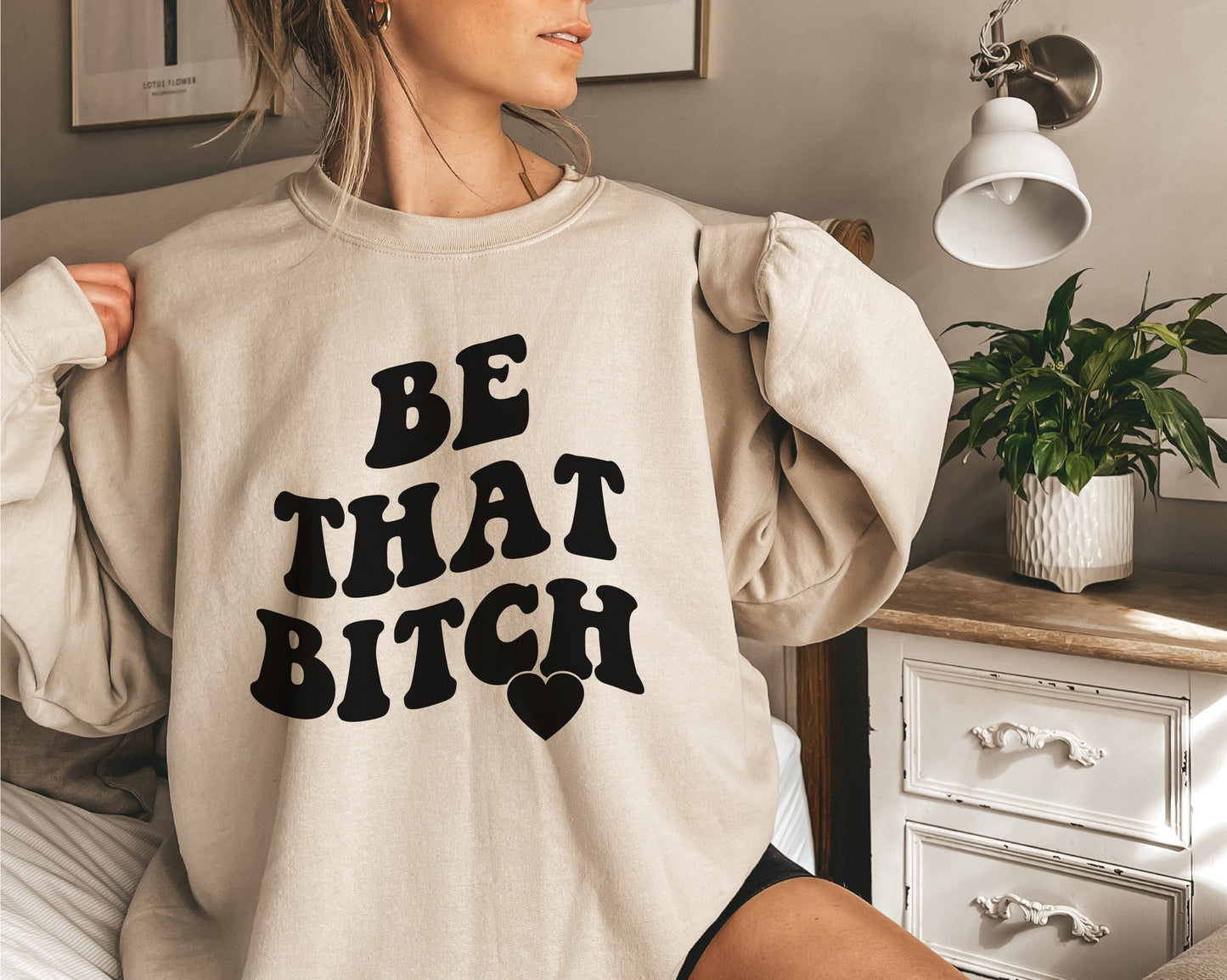 Be That Bitch svg, Digital Design