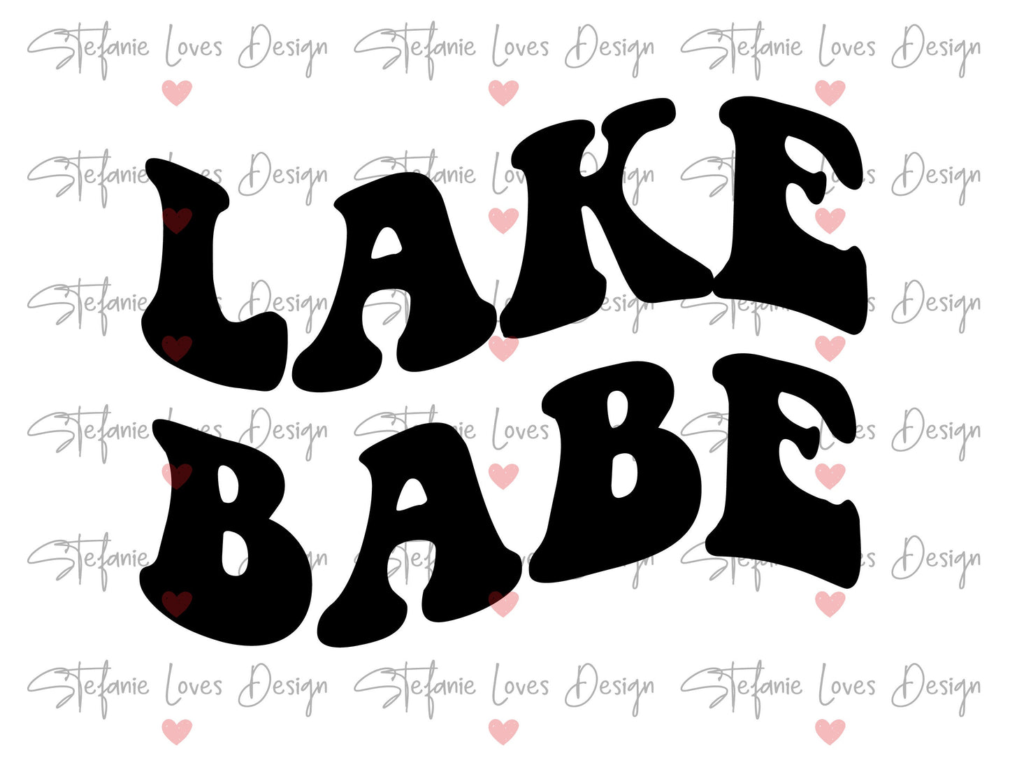 Lake Babe svg, Lake svg, Wavy Letters, Digital Design
