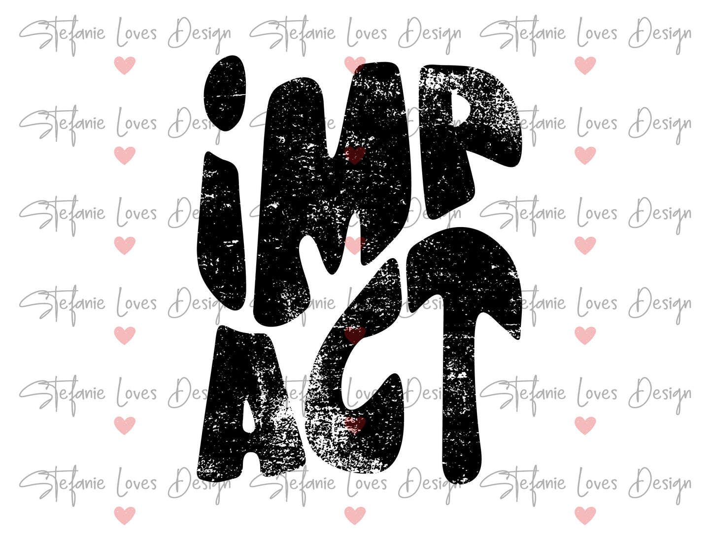 Impact png, Distressed Impact png, Digital Design, Impact High School