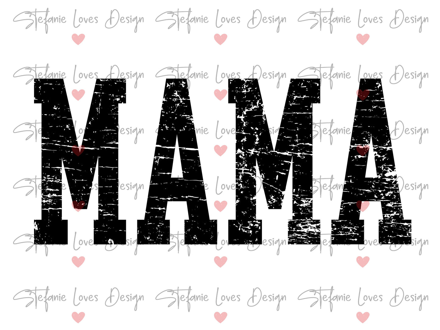 Mama png, Mama Grunge png, Mama Tee, Mom png, That Mom png, Mama Distresed png