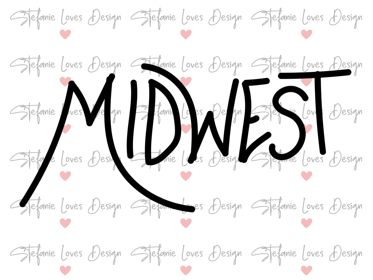 Midwest svg, Hand Lettered svg, Digital Design