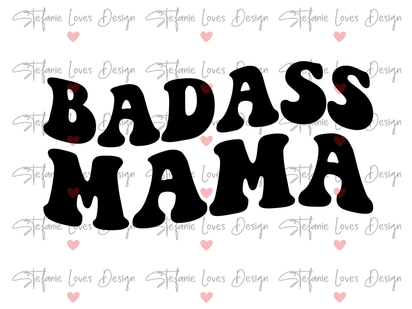 Badass Mama svg, Mom svg, Mama Retro Svg,