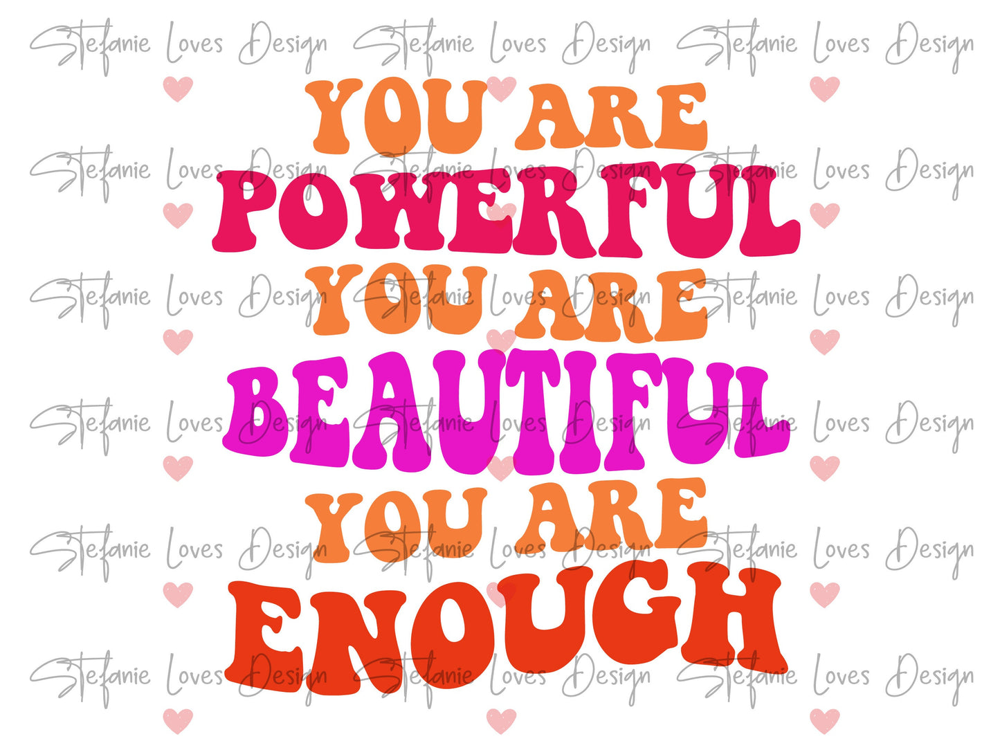 You Are Powerful You Are Beautiful You Are Enough svg, Self Love Club svg, Girl Power svg, Grl Power