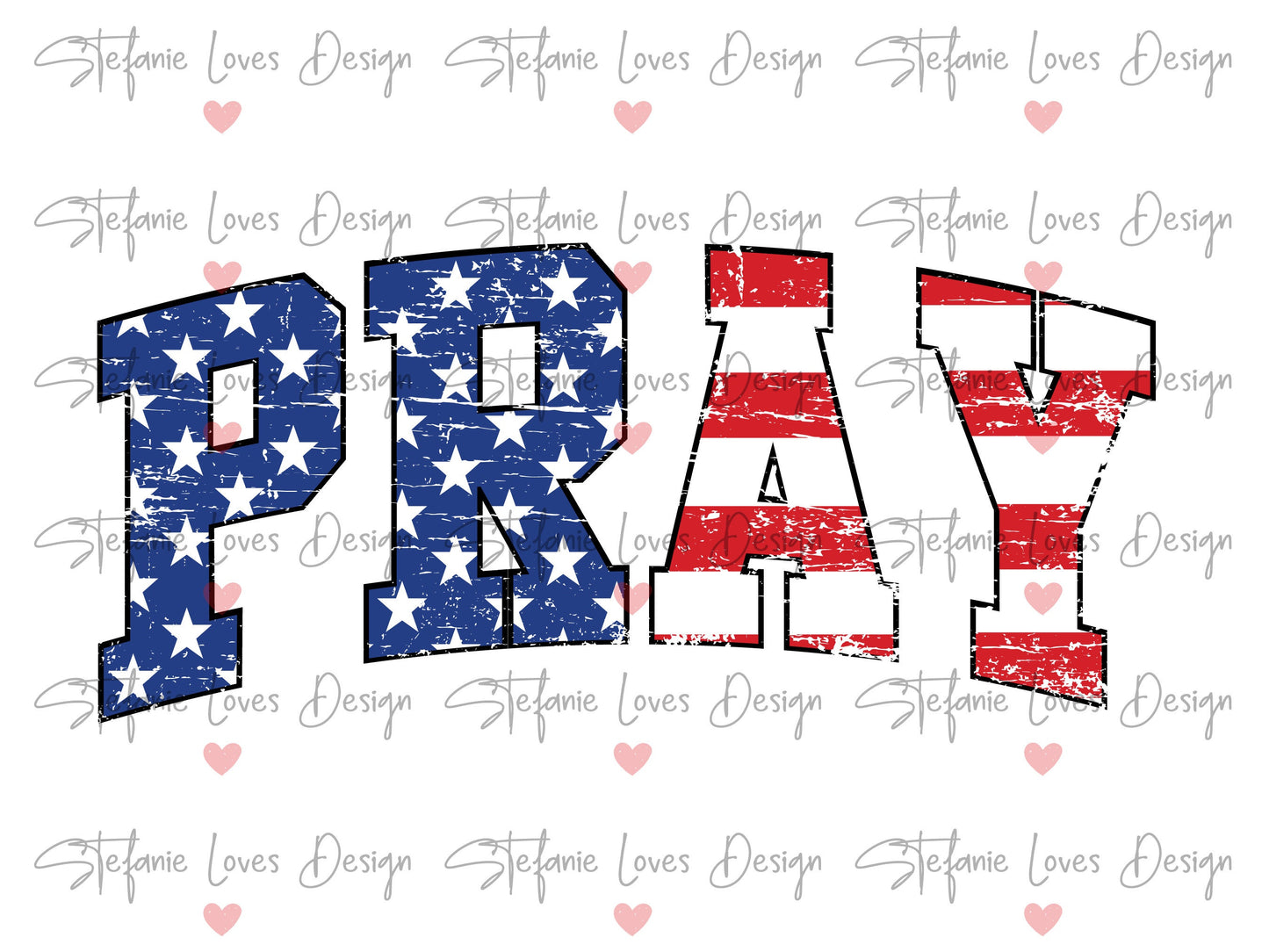 Pray America Distressed, Pray png, Prayer png, Digital Design
