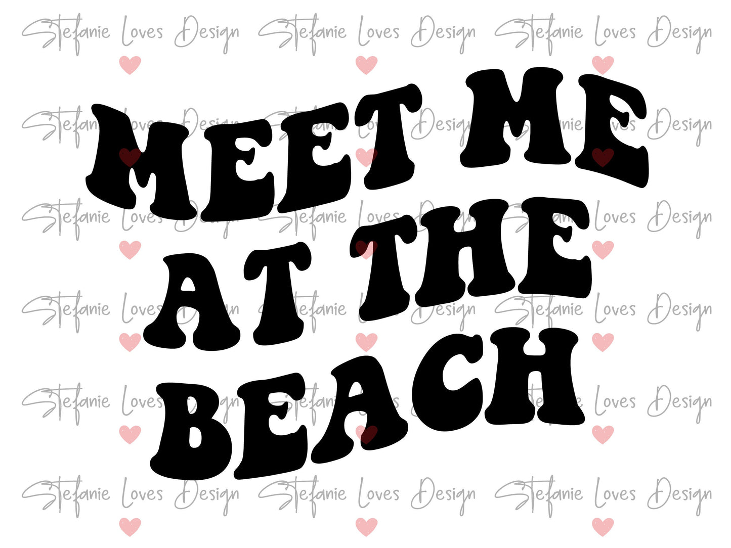Meet Me At The Beach svg, Beach Vibes svg, Wavy Letters Svg, Digital Design