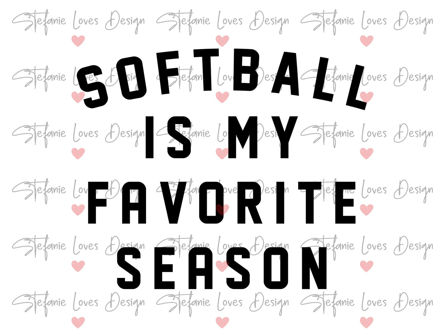 Softball Is My Favorite Season svg, Favorite Season Svg, Digital Design