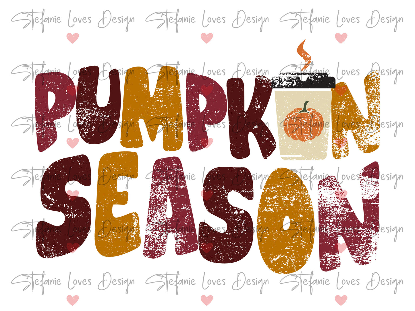 Pumpkin Season Distressed png, Pumpkin Spice in Fall Colors png, Digital Download