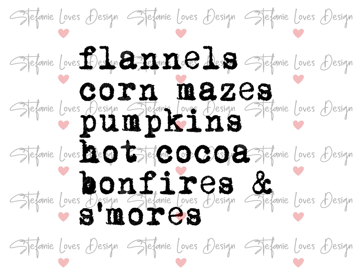 Flannels Corn Mazes Pumpkins Hot Cocoa Bonfires and Smores svg and png, Digital Download