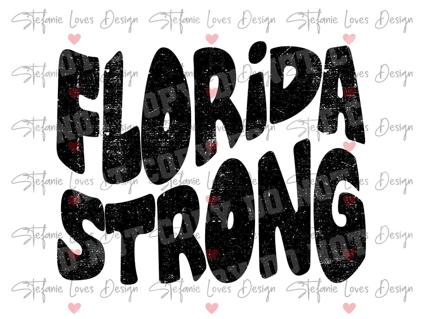 Florida Strong svg png eps, Distressed and Non-distressed digital design