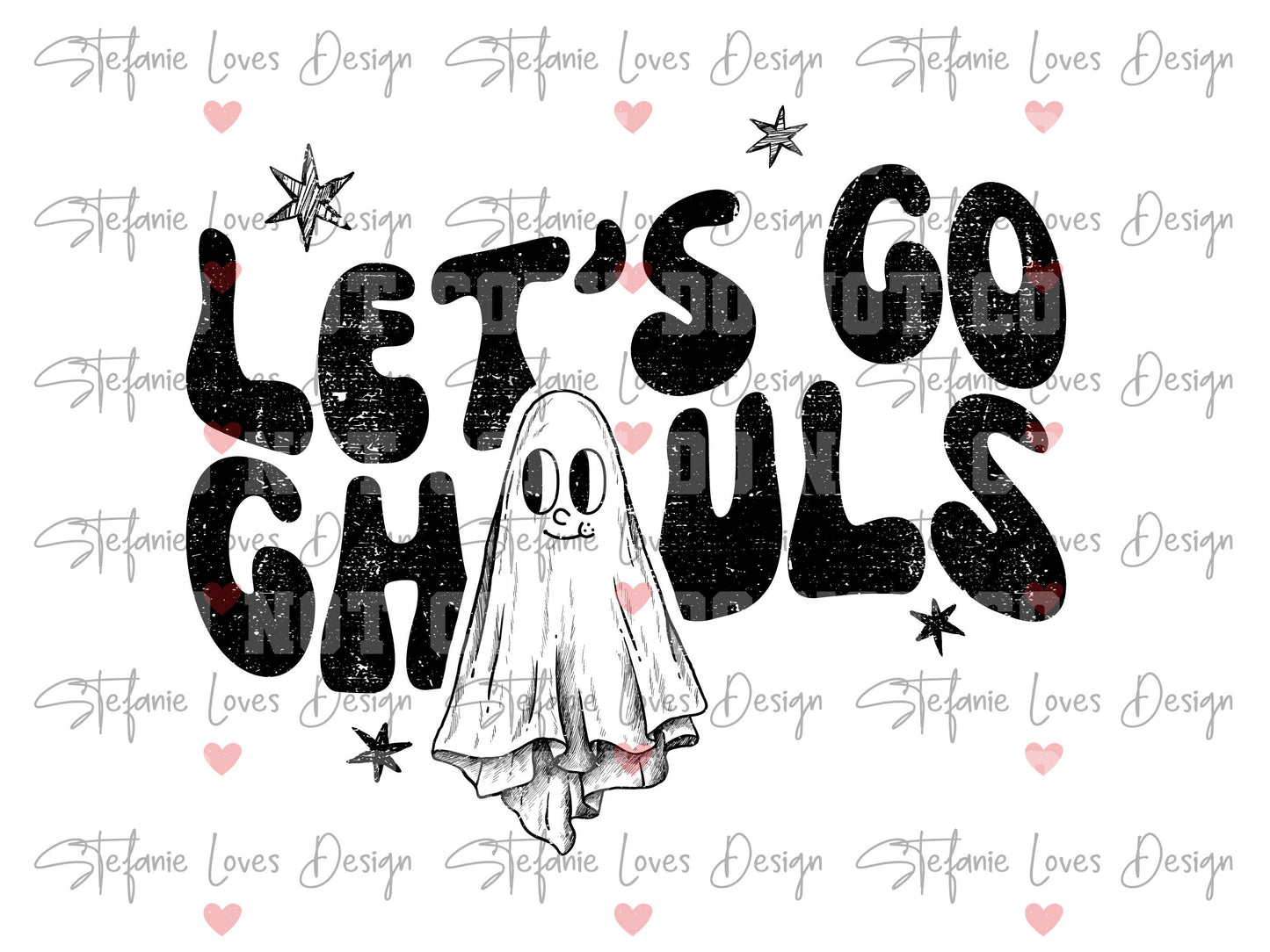 Let's Go Ghouls Distressed Digital Design, Halloween, Fall, PNG, Digital Download